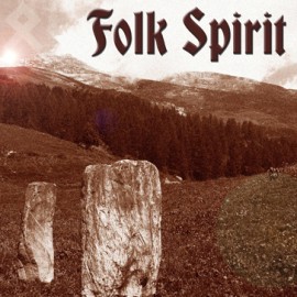 Folk Spirit – A Compilation of Odinist Music